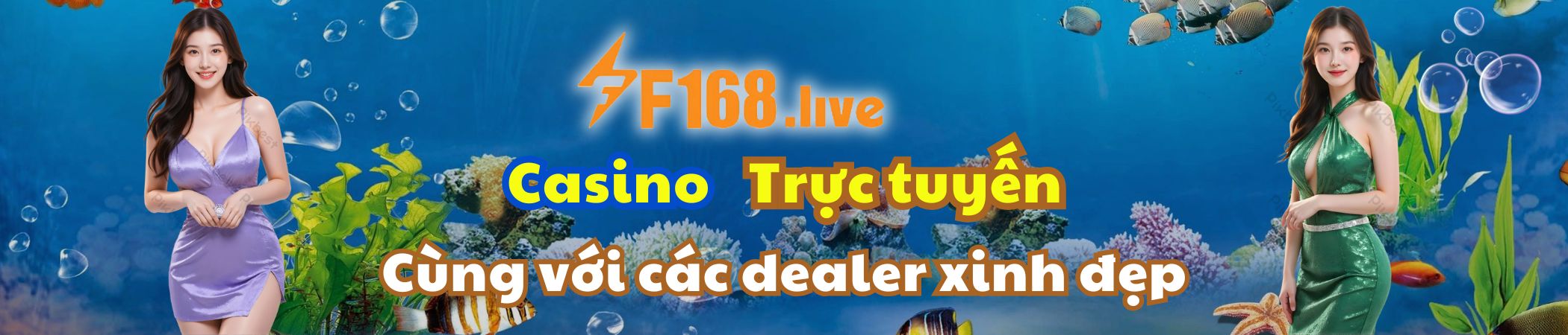 Chơi F168 Casino cùng các dealer xinh đẹp